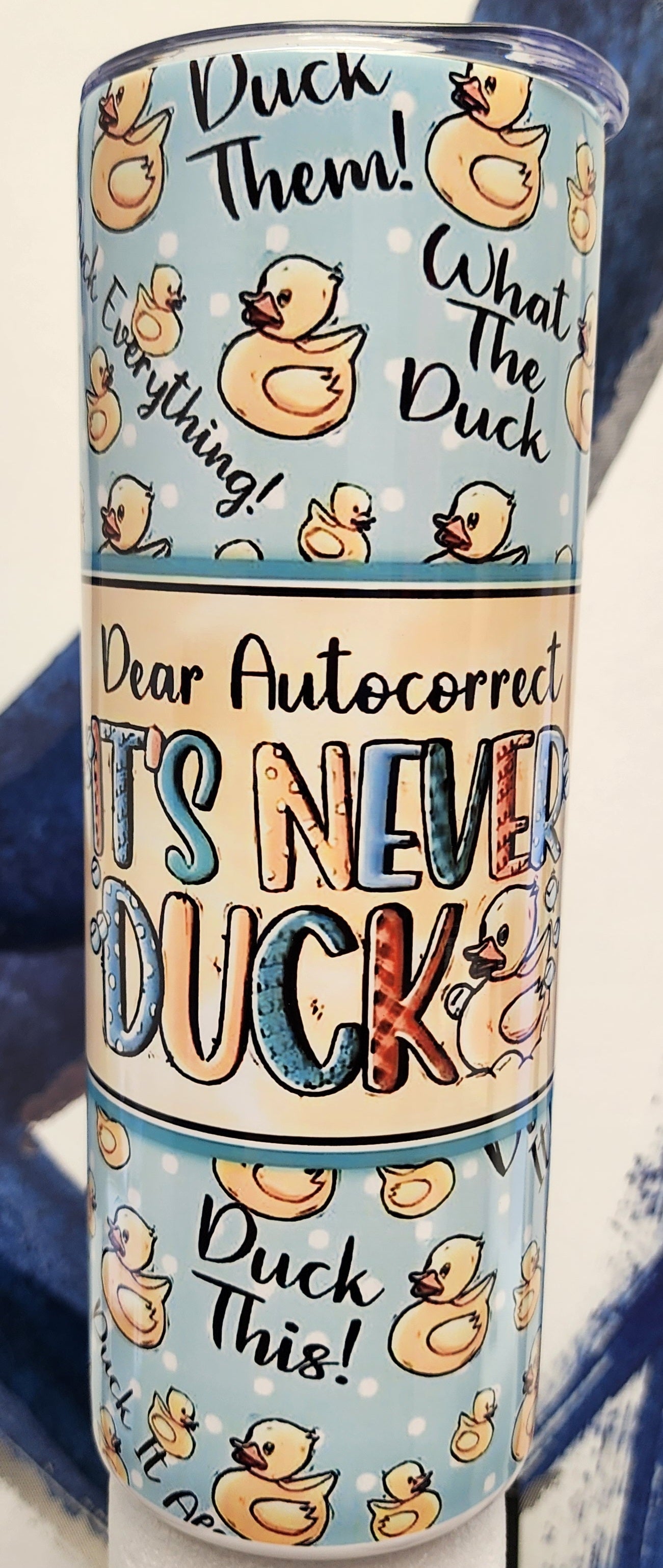 Its Never Duck 20 OZ Stainless Steel Tumbler